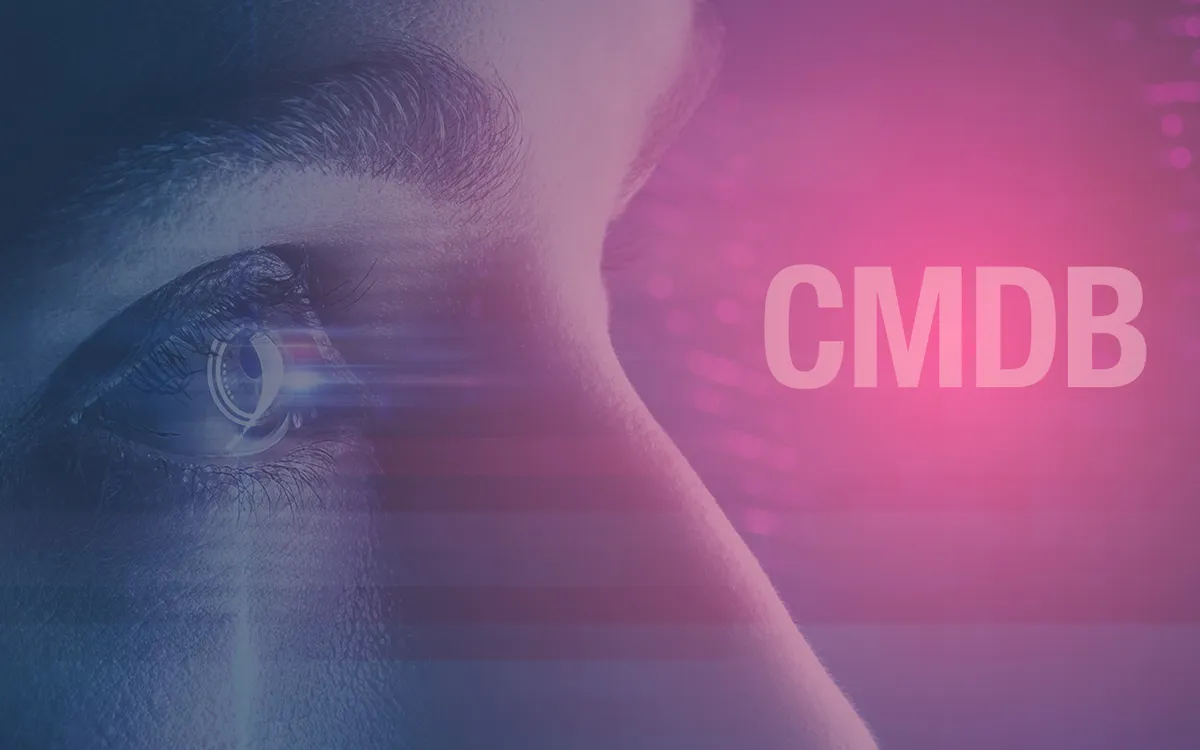 La visibilité CMDB : fondement essentiels pour la cybersécurité actuelle